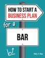 How To Start A Business Plan For A Bar - Preview