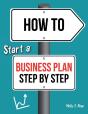 How To Start A Business Plan Step By Step - Preview