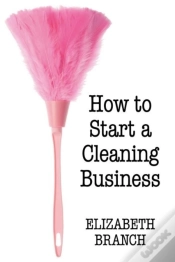 Capa do artigo How To Start A Cleaning Business