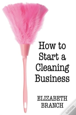 Capa do artigo How To Start A Cleaning Business