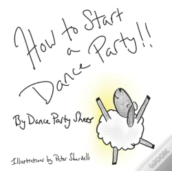 Capa do artigo How To Start A Dance Party
