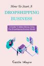 How To Start A Dropshipping Business - Preview