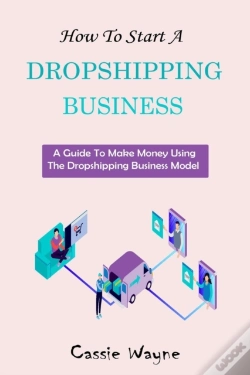 Capa do artigo How To Start A Dropshipping Business