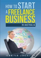 Capa do artigo How To Start A Freelance Business