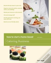 Capa do artigo How To Start A Home-Based Catering Business