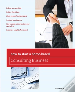 Capa do artigo How To Start A Home-Based Consulting Business