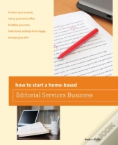 How To Start A Home-Based Editorial Services Business