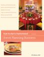 How To Start A Home-Based Event Planning Business - Preview