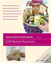 How To Start A Home-Based Gift Basket Business