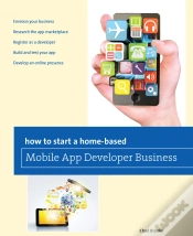 Capa do artigo How To Start A Home-Based Mobile App Developer Business