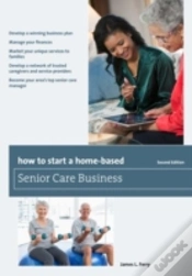 Capa do artigo How To Start A Home-Based Senior Care Business