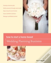 How To Start A Home-Based Wedding Planning Business