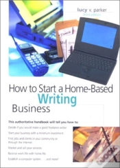 Capa do artigo How To Start A Home-Based Writing Business, 3rd