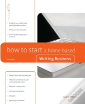 How To Start A Home-Based Writing Business
