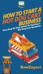 How To Start A Hot Dog Cart Business - Preview