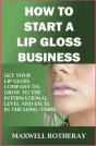 How To Start A Lip Gloss Business - Preview