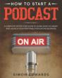 How To Start A Podcast - Preview