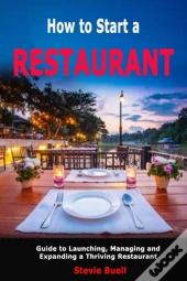 How To Start A Restaurant: Guide To Laun