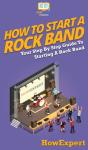 How To Start A Rock Band - Preview