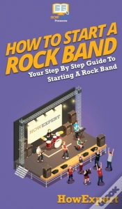 Capa do artigo How To Start A Rock Band
