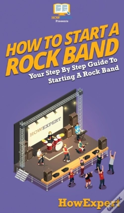 Capa do artigo How To Start A Rock Band