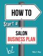 How To Start A Salon Business Plan - Preview
