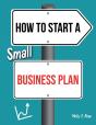 How To Start A Small Business Plan - Preview