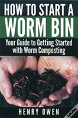 Capa do artigo How To Start A Worm Bin