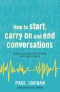 How To Start, Carry On And End Conversations - Preview