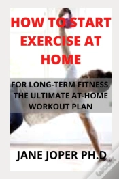 Capa do artigo How To Start Exercise At Home