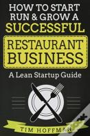 How To Start, Run & Grow A Successful Restaurant Business
