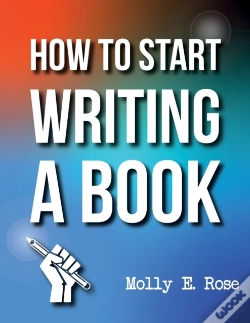 Capa do artigo How To Start Writing A Book