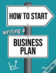 How To Start Writing A Business Plan
