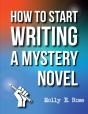 How To Start Writing A Mystery Novel - Preview