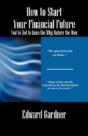 How To Start Your Financial Future - You'Ve Got To Have The Why Before The How - Preview