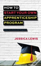 Capa do artigo How To Start Your Own Apprenticeship Program