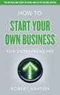 How To Start Your Own Business For Entrepreneurs - Preview