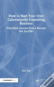 Capa do artigo How To Start Your Own Cybersecurity Consulting Business