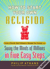 Capa do artigo How To Start Your Own Religion