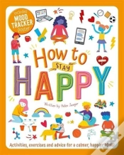 Capa do artigo How To Stay Happy