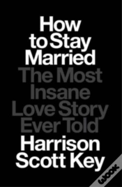 Capa do artigo How To Stay Married
