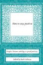 How To Stay Positive - Preview