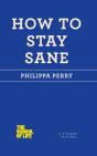 How To Stay Sane - Preview