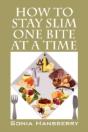 How To Stay Slim One Bite At A Time - Preview