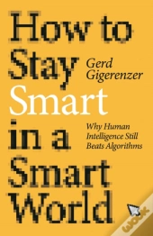 How To Stay Smart In A Smart World