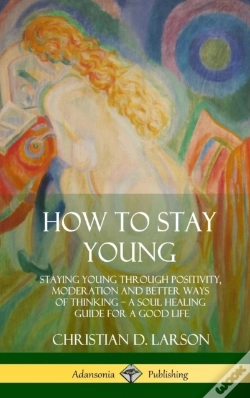 Capa do artigo How To Stay Young