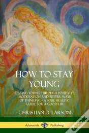 Capa do artigo How To Stay Young