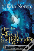 How To Steal A Highlander
