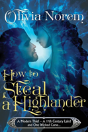 How To Steal A Highlander - Preview
