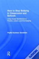 How To Stop Bullying In Classrooms And Schools